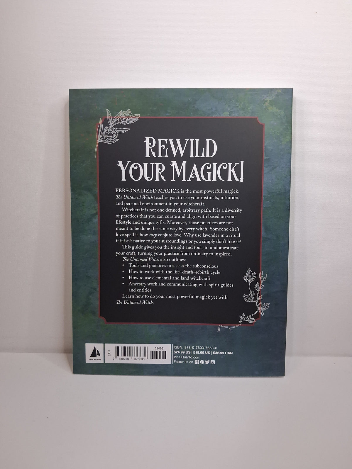 The Untamed Witch: Reclaim Your Instincts. Rewild Your Craft. Create Your Most Powerful Magick. - Lidia Pradas