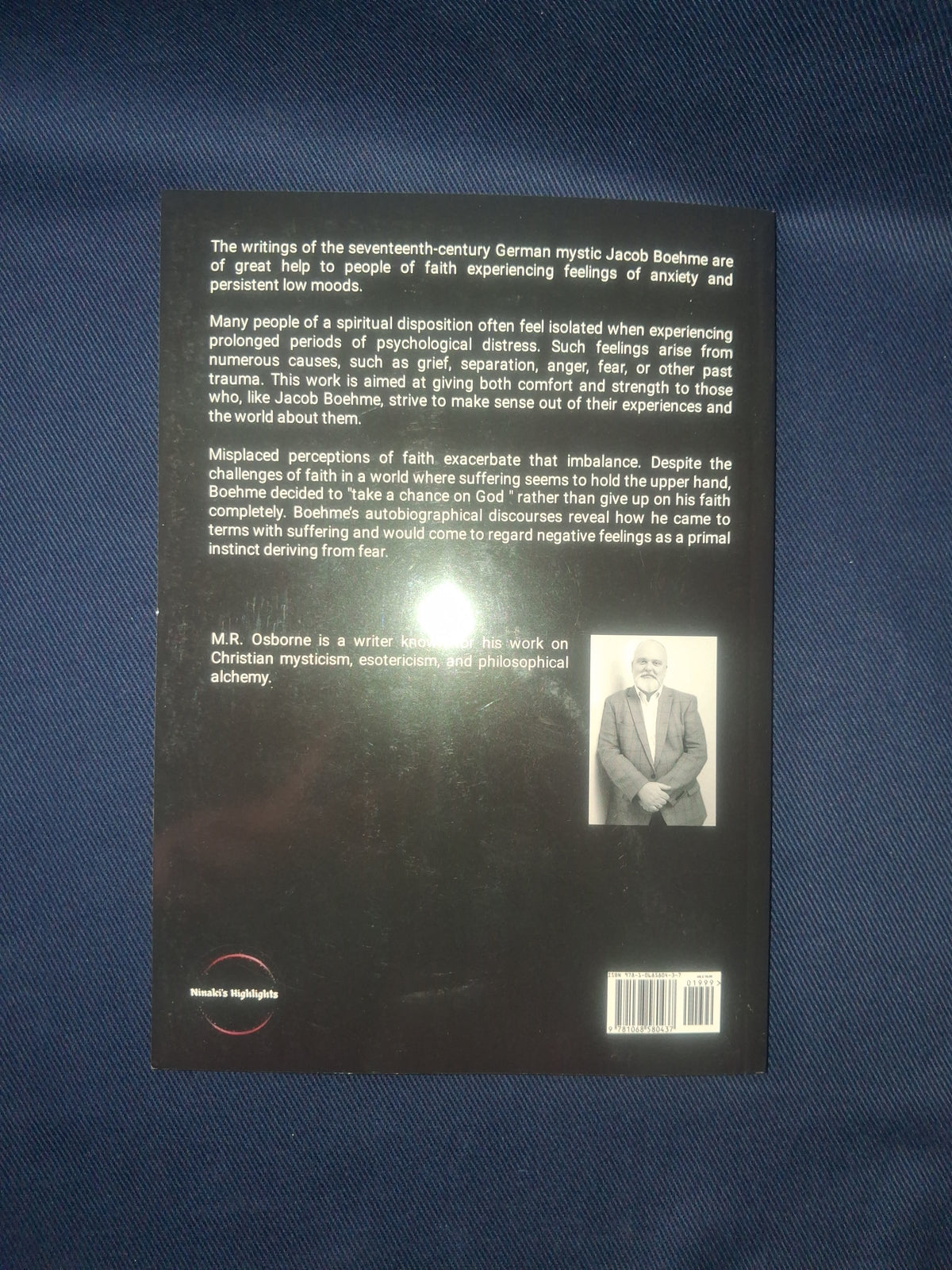 The Rainbow by M. R. Osborne: A Layman’s Guide to Managing Spiritual Crisis with The Confessions by Jacob Boehme