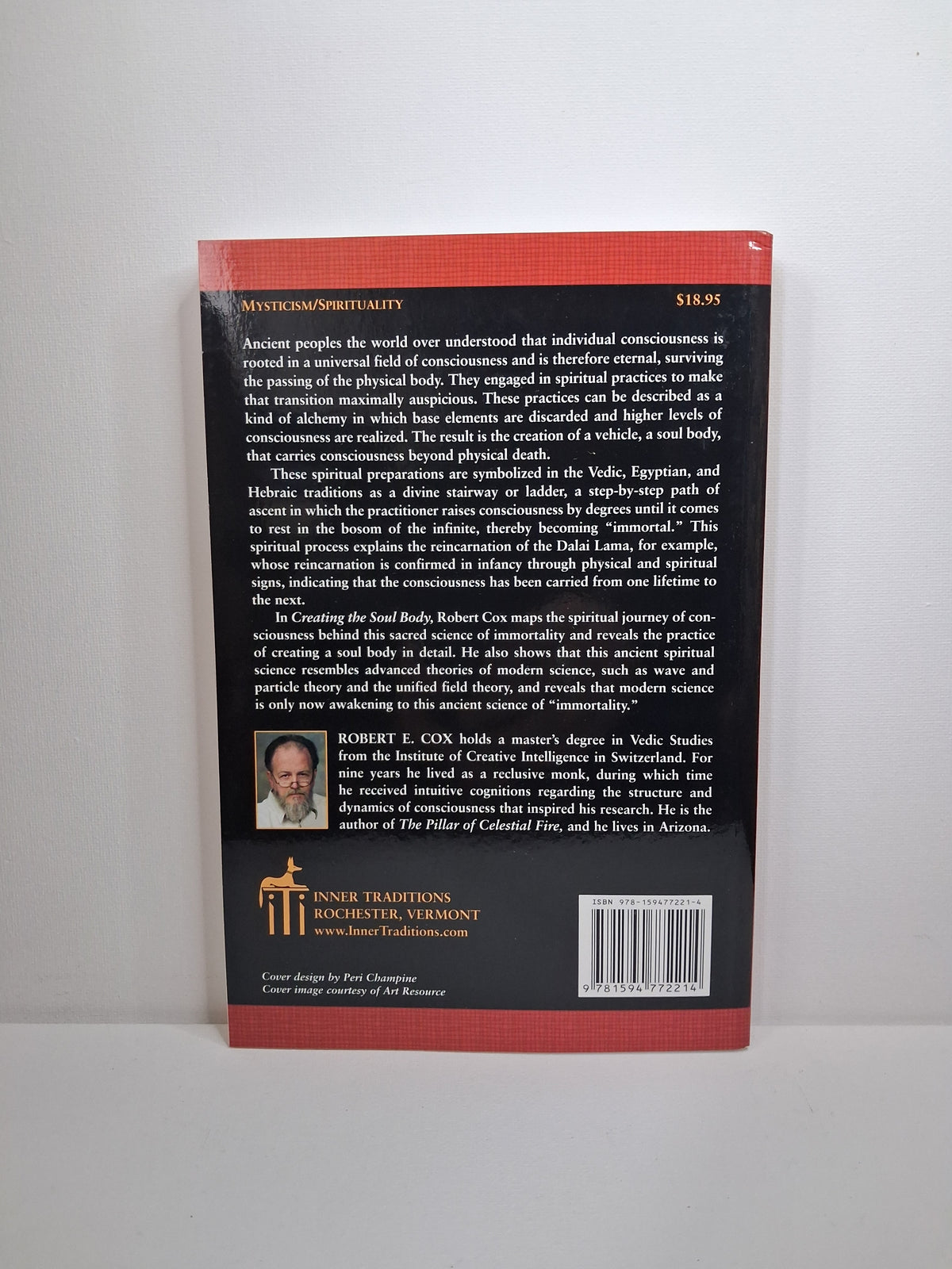 Creating the Soul Body: The Sacred Science of Immortality - Robert E. Cox