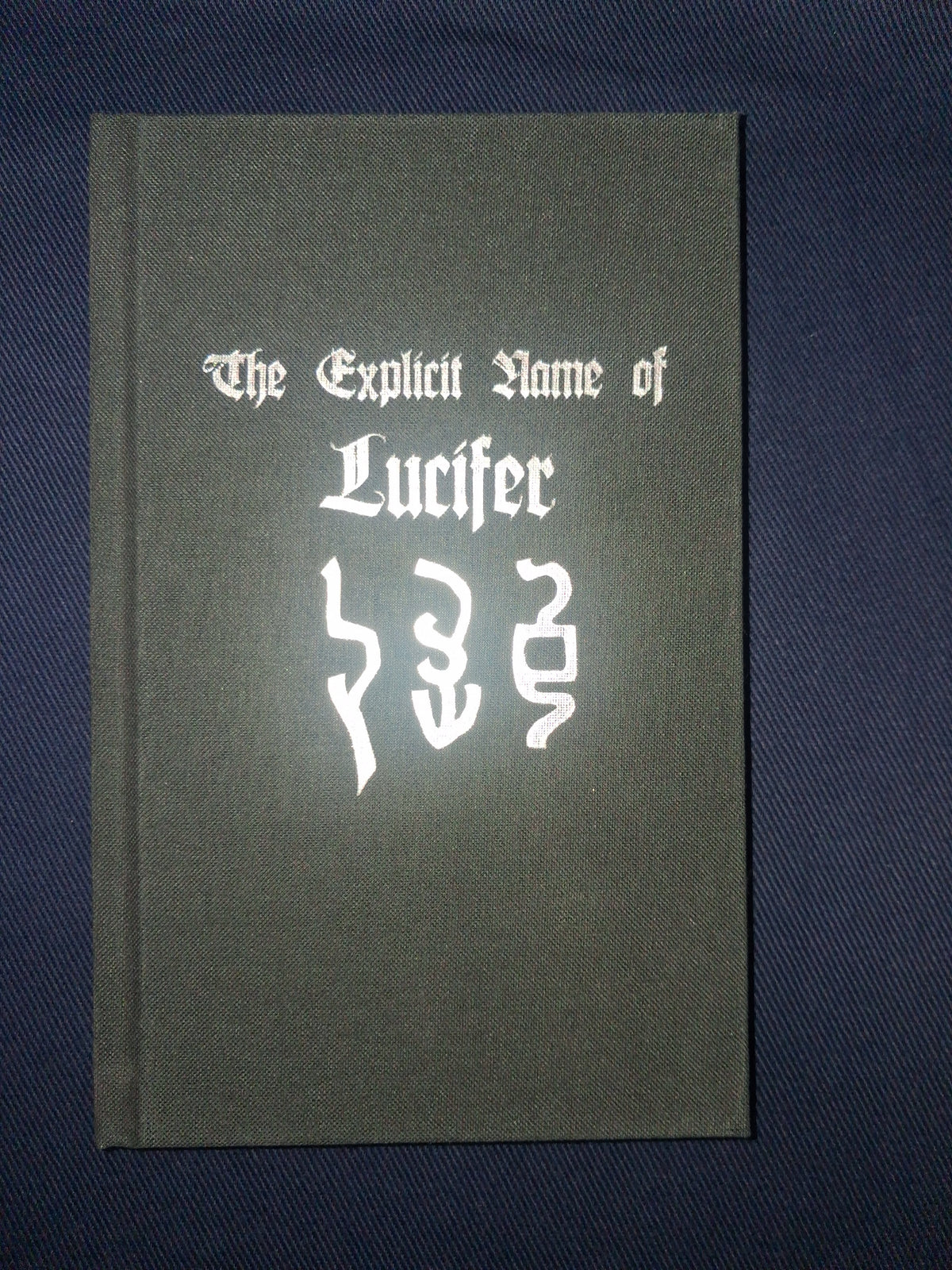 The Explicit Name of Lucifer by Gilles de Laval – Luciferian Gematria & Goetic Magic
