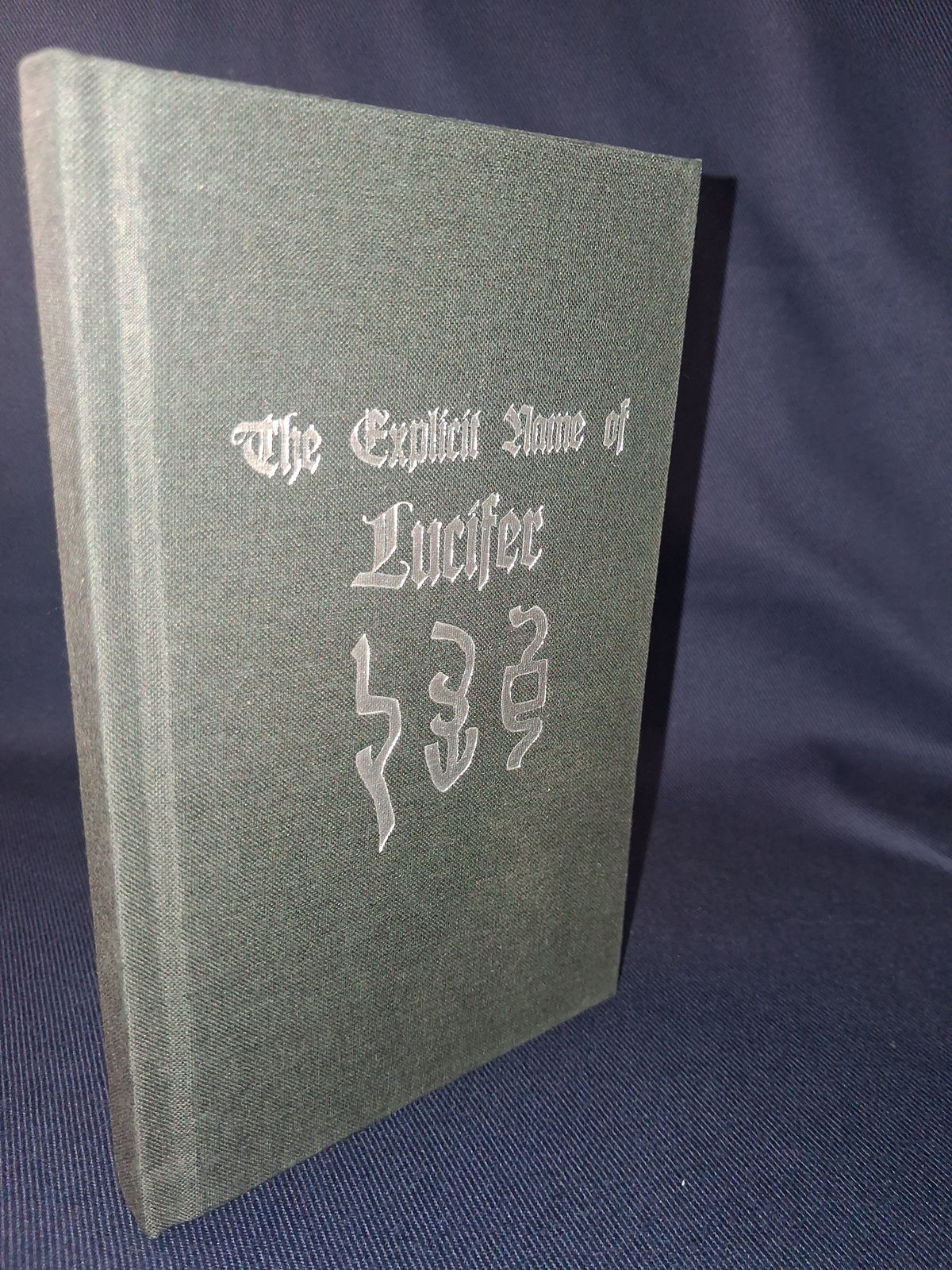 The Explicit Name of Lucifer by Gilles de Laval – Luciferian Gematria & Goetic Magic