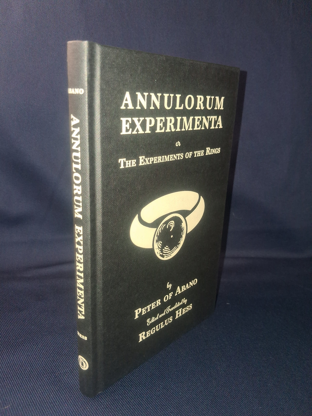 Annulorum Experimenta: The Experiments of the Rings — Peter of Abano