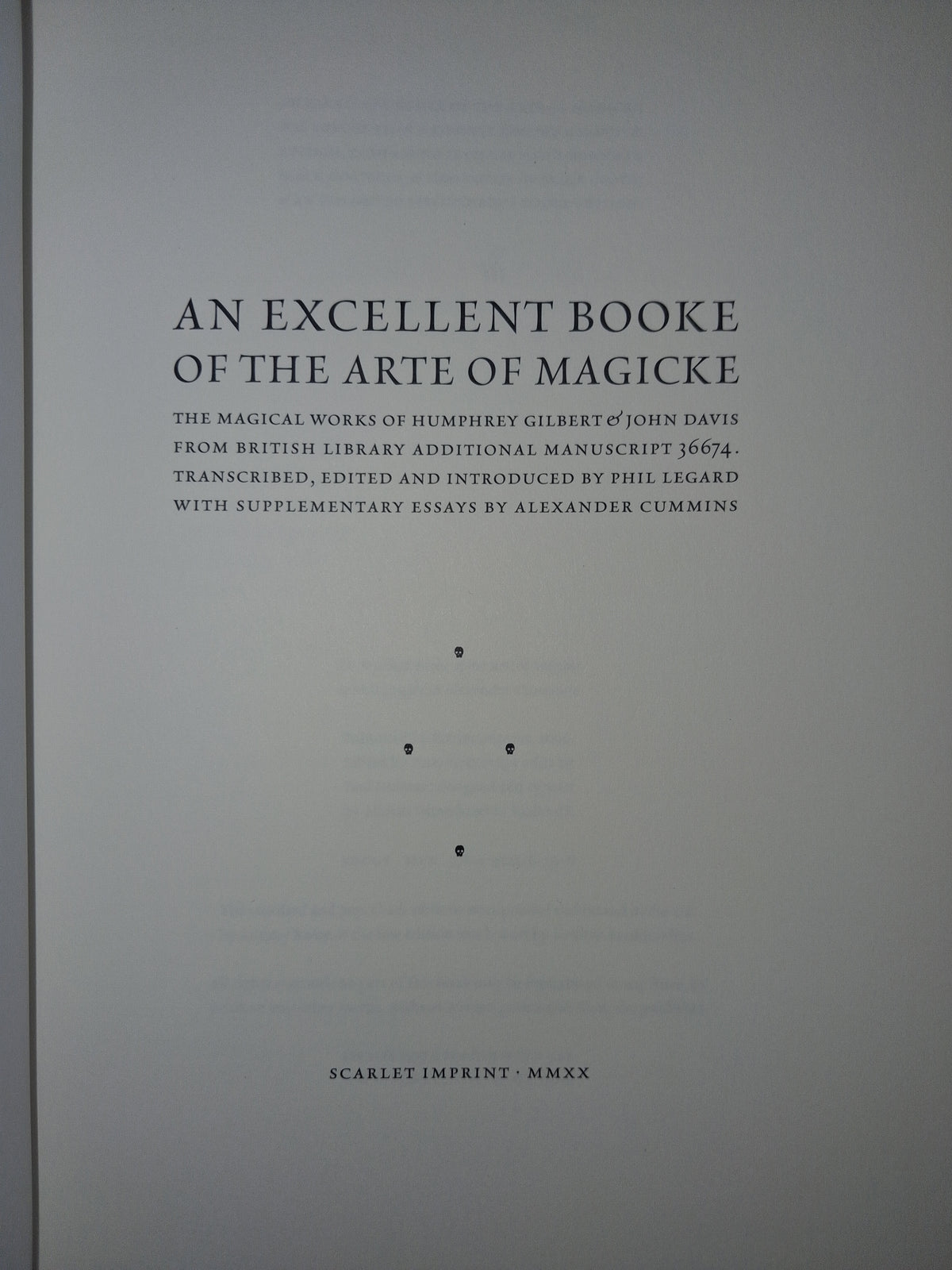 An Excellent Booke of the Arte of Magicke Hardcover — edited by Phil Legard