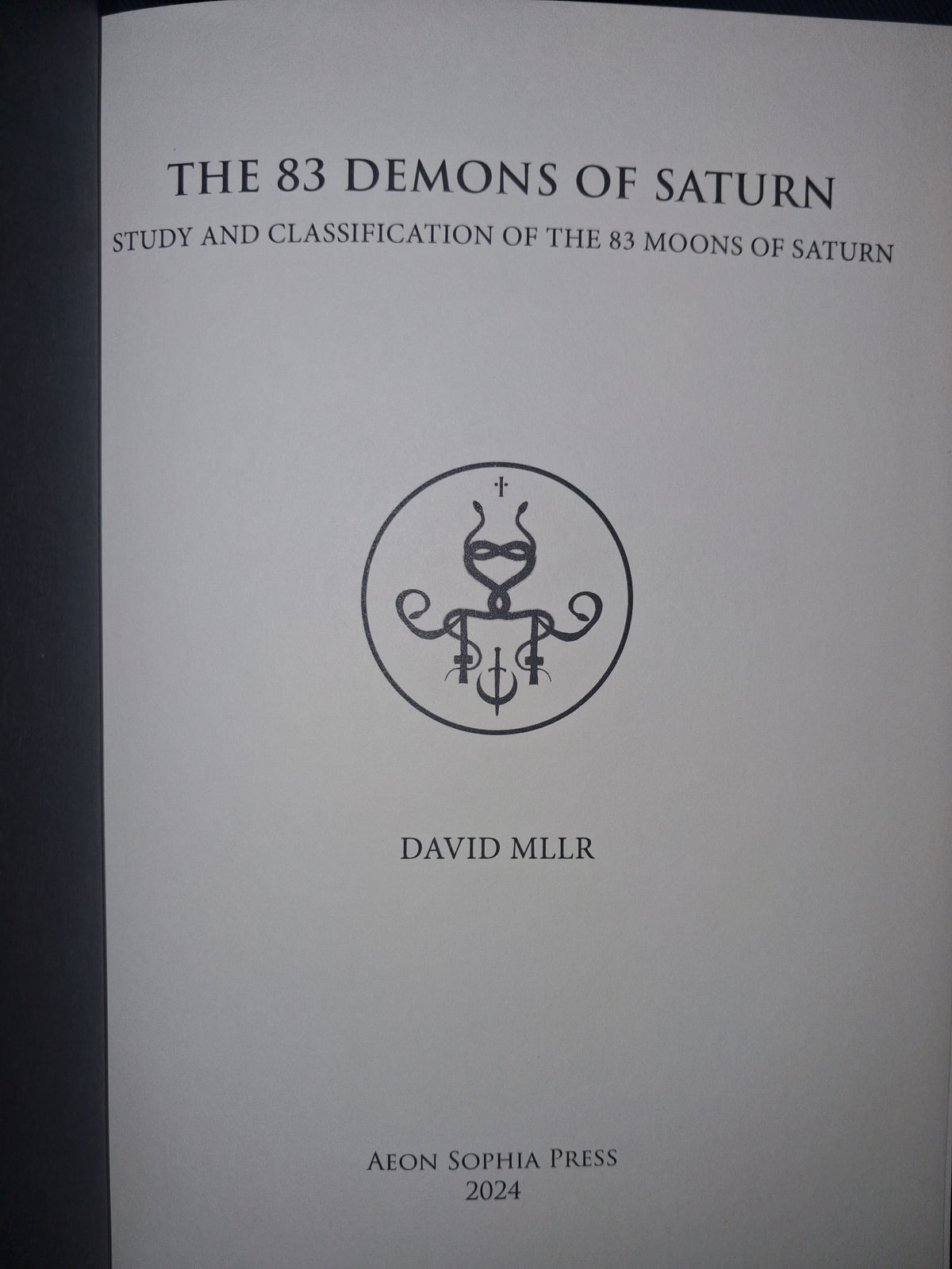 The 83 Demons of Saturn by David Mllr – Deluxe Edition | Saturnian Grimoire