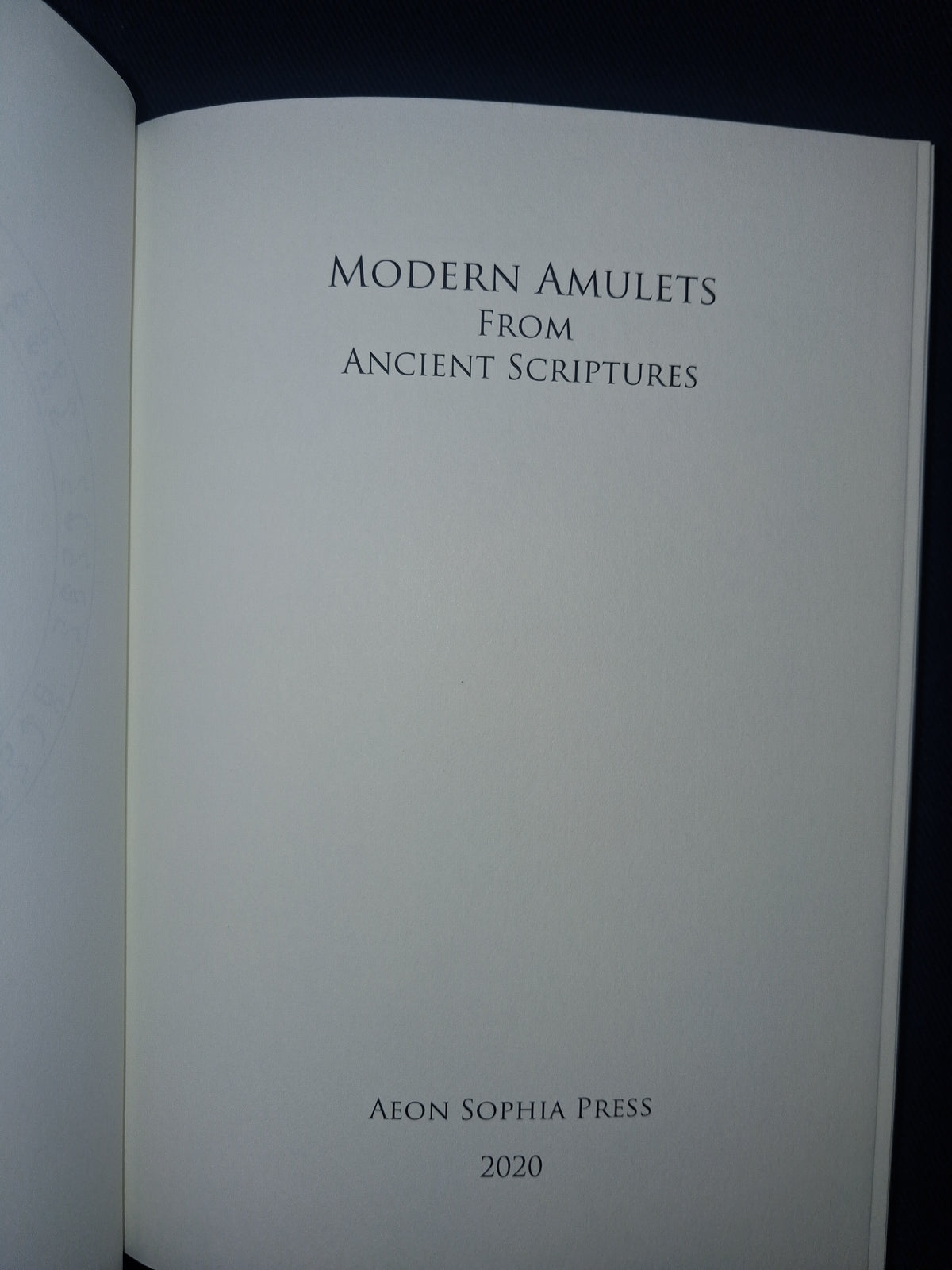 Modern Amulets from Ancient Scriptures (Devotee 1 of 1 Prototype Edition) by Gilles de Laval – Practical Magic & Talismans (no box)