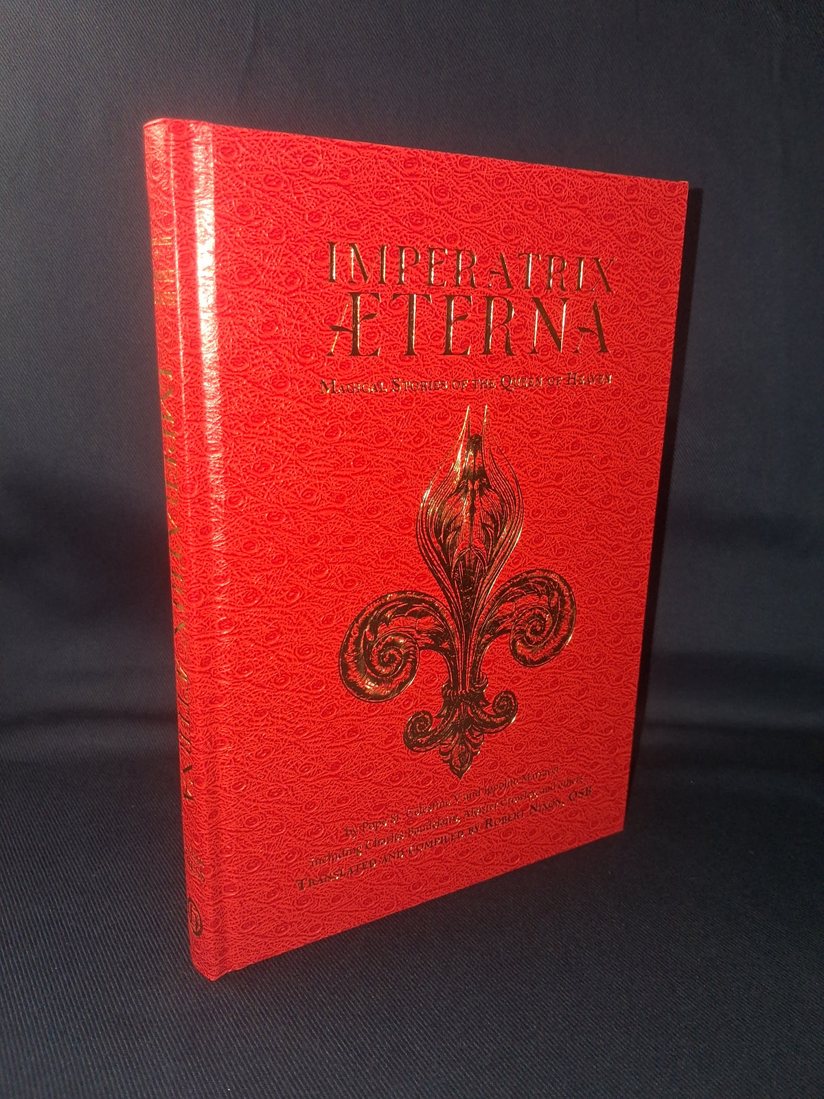 Imperatrix Æterna: Magical Stories of the Queen of Heaven by Pope St. Celestine V & Ippolito Marracci