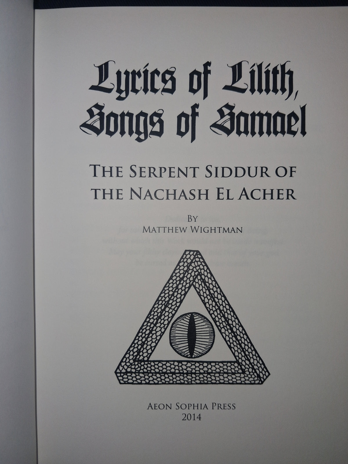 Lyrics of Lilith, Songs of Samael by Matthew Wightman – Unique Artist's Proof Deluxe Leather Edition (1 of 1)