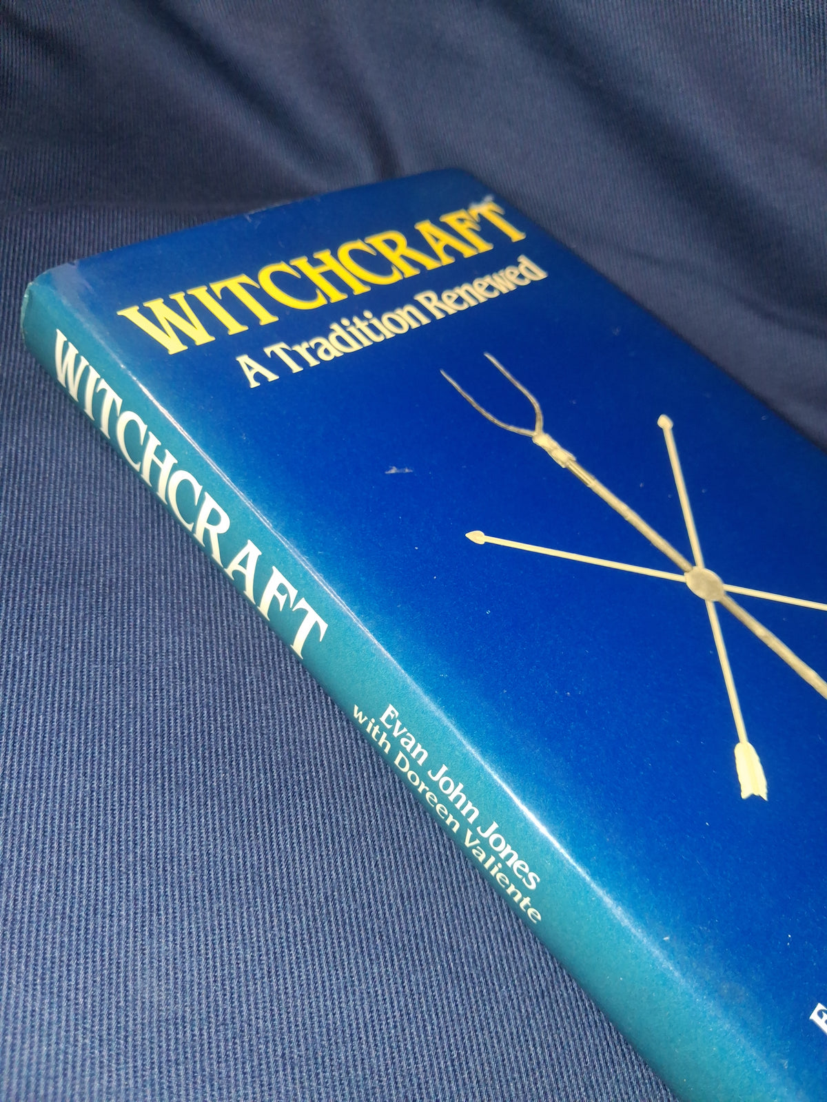 Witchcraft: A Tradition Renewed (First Edition) by Evan John Jones with Doreen Valiente – Traditional Witchcraft & Clan of Tubal Cain
