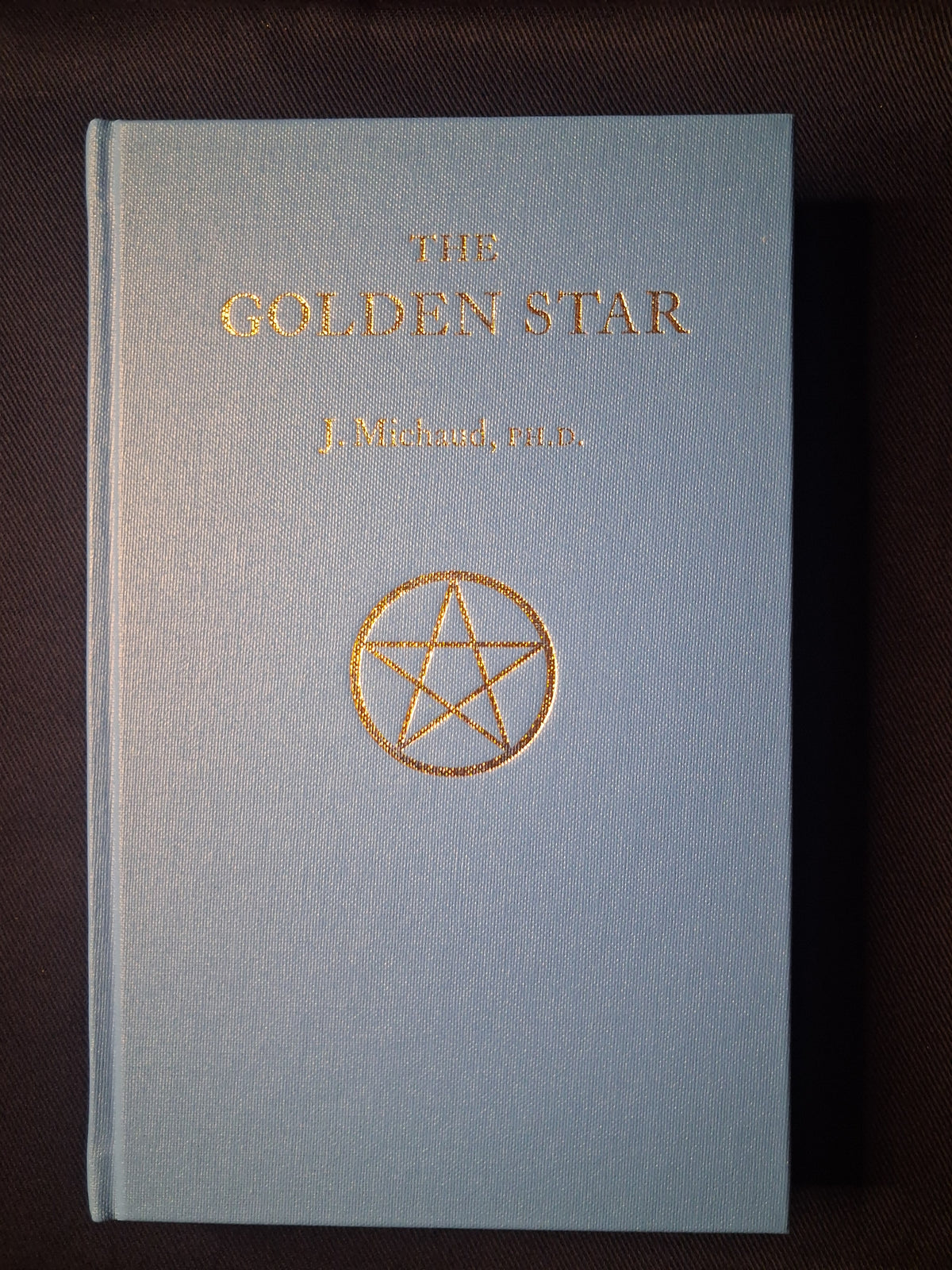 The Golden Star (Standard Edition) by Jean Michaud – A Book for Initiates