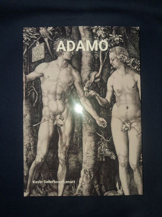 Adamo – Adam, Myth & Biblical Tradition by Kevin Swierkosz-Lenart