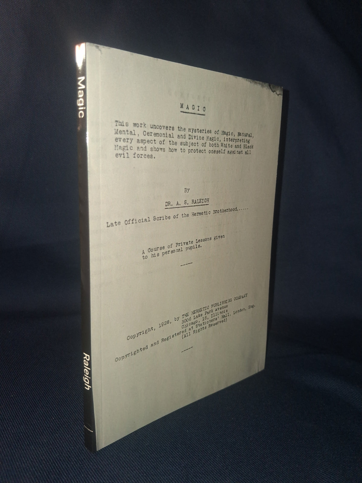Magic – Natural, Mental, Ceremonial & Divine Magic by Dr A. B. Raleigh