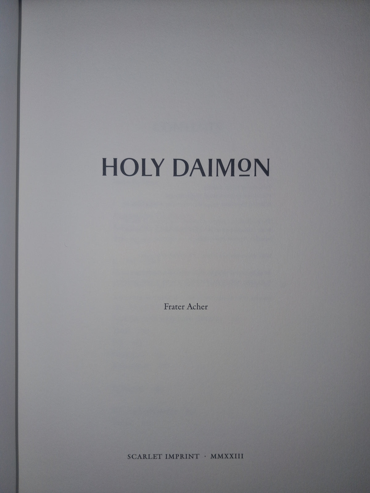 Holy Daimon  by Frater Acher