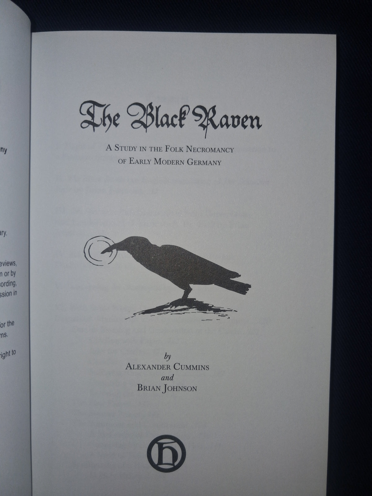 The Black Raven: A Study in the Folk Necromancy of Early Modern Germany by Alexander Cummins & Brian Johnson