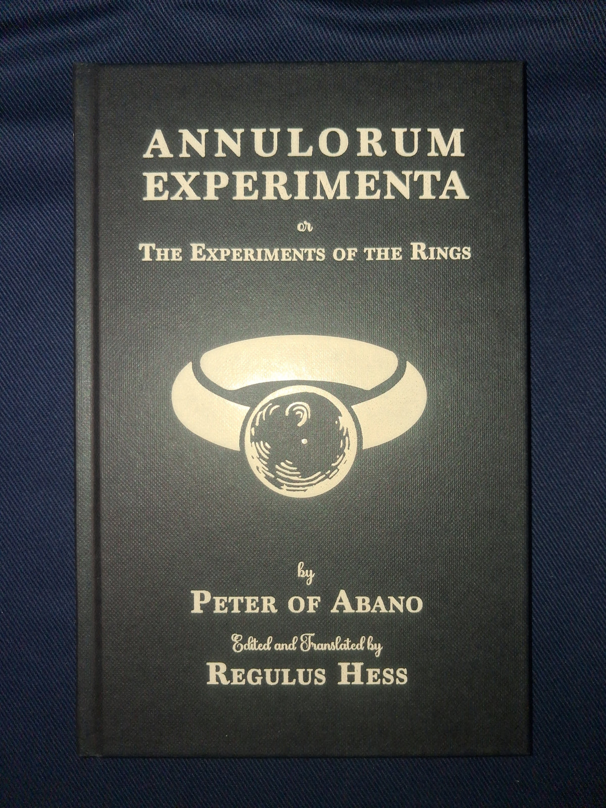 Annulorum Experimenta: The Experiments of the Rings — Peter of Abano