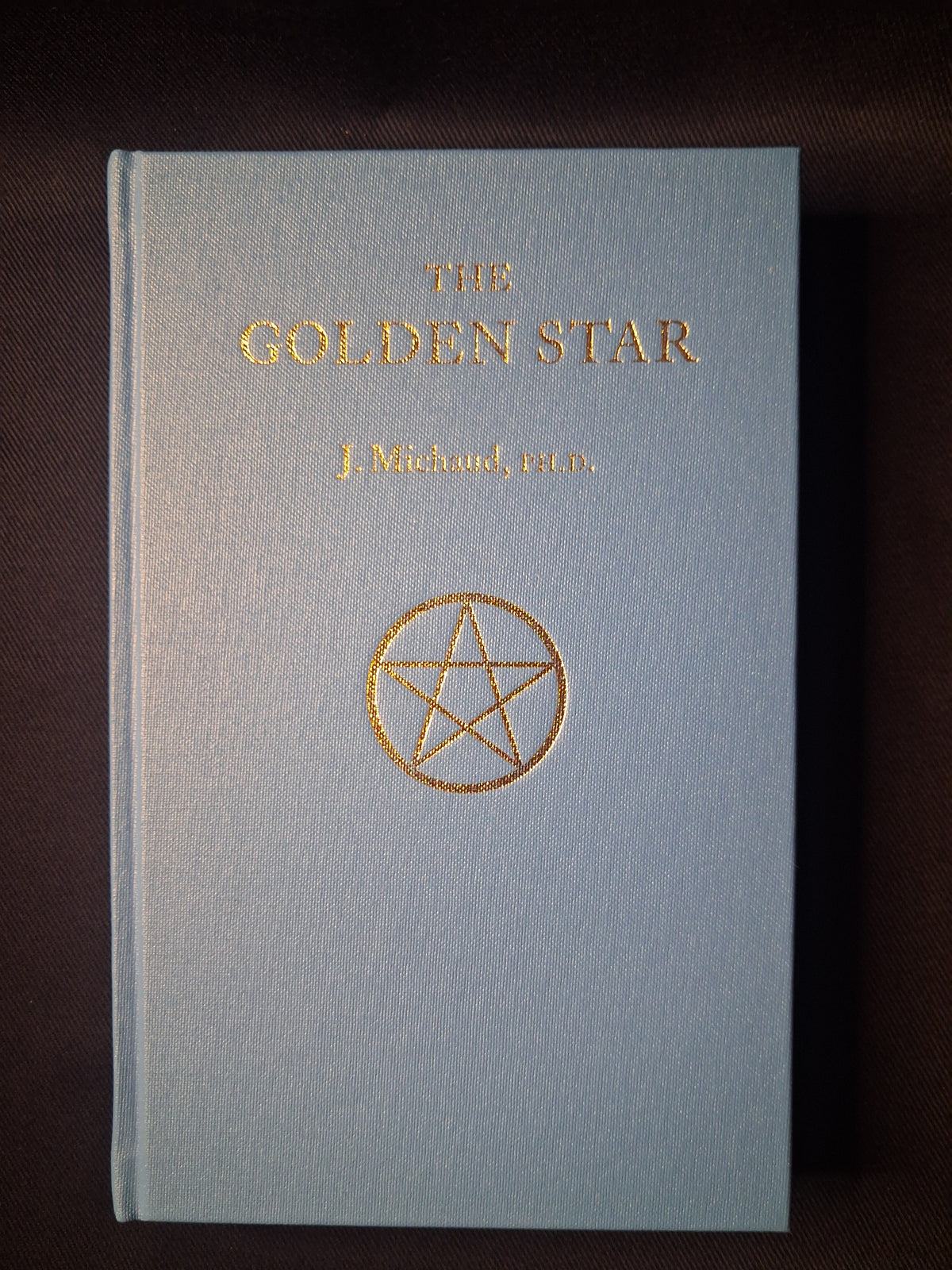 The Golden Star (Standard Edition) by Jean Michaud – A Book for Initiates