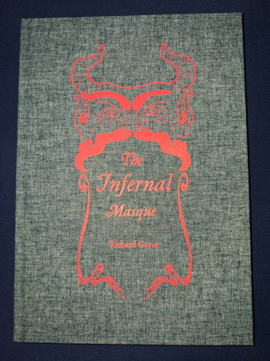 The Infernal Masque - Richard Gavin